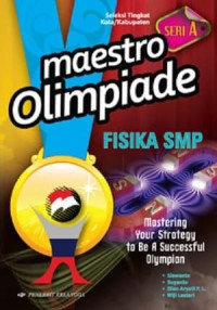 Maestro olimpiade fisika SMP seri A