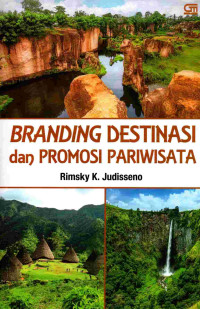 Branding destinasi dan promosi pariwisata