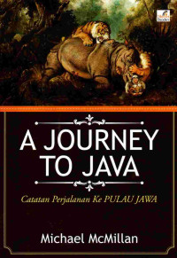 A journey to Java: catatan perjalanan ke pulau Jawa
