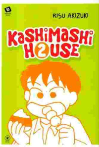 Kashimashi house 2
